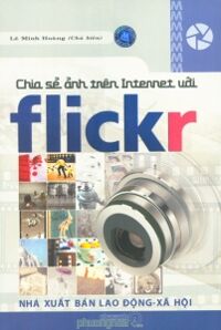 Chia Sẻ Ảnh Trên Internet Với Flickr