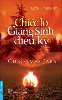 Chiếc lọ Giáng Sinh diệu kỳ - Jason F. Wright