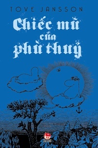 Chiếc mũ của phù thủy - Tove Jansson