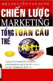 Chiến Lược Marketing Tổng Thể Toàn Cầu
