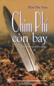 Chim Phí còn bay - Phan Đức Nam