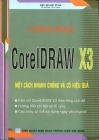 Chinh Phục CorelDRAW X3 Một Cách Nhanh Chóng Và Có Hiệu Quả