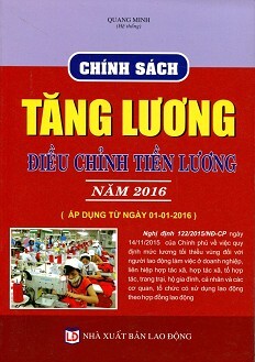 Chính Sách Tăng Lương Điều Chỉnh Tiền Lương Năm 2016