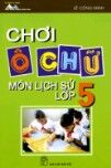 Chơi Ô Chữ Môn Lịch Sử Lớp 5