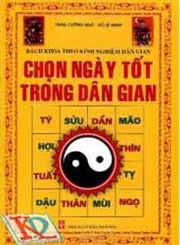 Chọn Ngày Tốt Trong Dân Gian