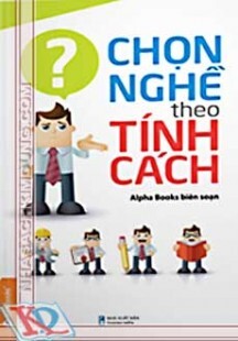 Chọn nghề theo tính cách