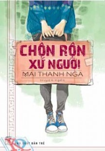 Chộn Rộn Xứ Người