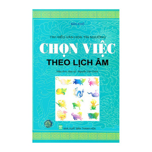 Chọn việc theo lịch âm