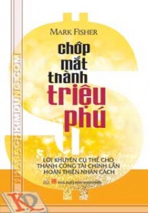 Chớp mắt thành triệu phú