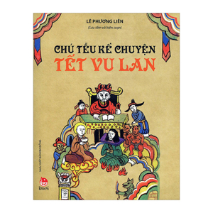 Chú Tễu Kể Chuyện - Tết Vu Lan