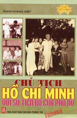 Chủ Tịch Hồ Chí Minh Với Sự Tiến Bộ Của Phụ Nữ