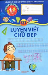 Chuẩn Bị Cho Bé Vào Lớp 1 - Luyện Viết Chữ Đẹp (Quyển 1)