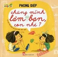 Chúng Mình Làm Bạn Con Nhé