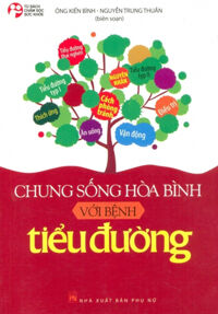 Chung Sống Hòa Bình Với Bệnh Tiểu Đường