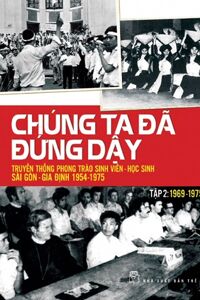 Chúng ta đã đứng dậy (T1): 1954 - 1968 - Nhiều tác giả