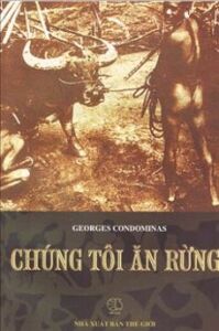 Chúng Tôi Ăn Rừng