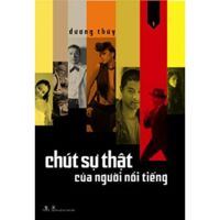 Chút sự thật của người nổi tiếng (T1) - Dương Thúy