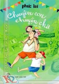 Chuyện con chuyện cha