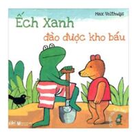 Chuyện của ếch xanh - Ếch xanh đào được kho báu