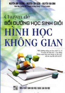 Chuyên Đề Bồi Dưỡng Học Sinh Giỏi Hình Học Không Gian