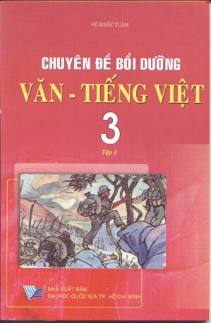 Chuyên đề bồi dưỡng Văn Tiếng Việt 3 Tập 1