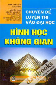 Chuyên Đề Luyện Thi Vào Đại Học Hình Học Không Gian