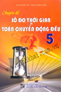 Chuyên đề số đo thời gian và toán chuyển động đều 5