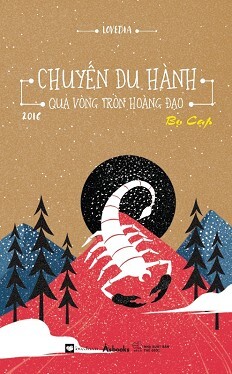 Chuyến Du Hành Qua Vòng Tròn Hoàng Đạo 2016 - Bọ Cạp