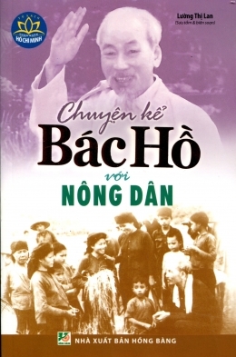 Chuyện kể Bác Hồ với nông dân - Lường Thị Lan