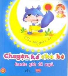 Chuyện Kể Cho Bé Trước giờ Đi Ngủ - Con Sói Gian Ác