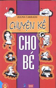 Chuyện kể cho bé - Zulma Carraud