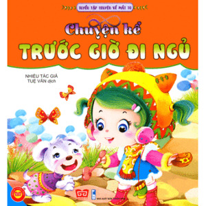 Tuyển Tập Truyện Về Mắt To - Chuyện Kể Trước Giờ Đi Ngủ