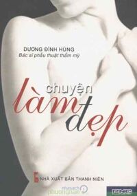 Chuyện làm đẹp - Dương Đình Hùng