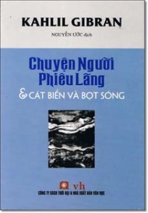 Chuyện người phiêu lãng & cát biển và bọt sóng