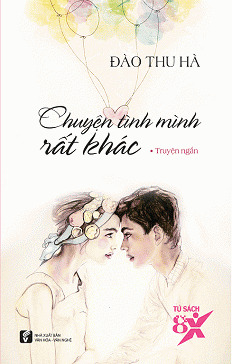 Chuyện Tình Mình Rất Khác