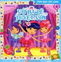 Cô Bé Bánh Dâu - Vở Ba Lê Tuyệt Vời