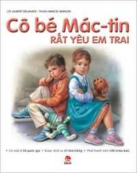 Cô Bé Mác-tin Rất Yêu Em Trai