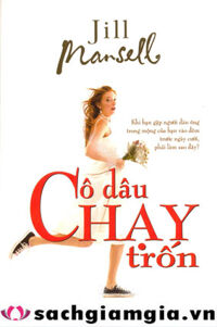 Cô dâu chạy trốn - Jill Mansell