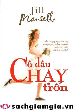 Cô dâu chạy trốn - Jill Mansell