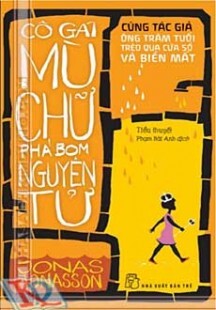 Cô Gái Mù Chữ Phá Bom Nguyên Tử