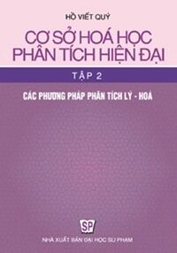 Cơ sở hóa học phân tích hiện đại tập 2