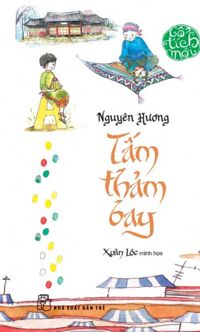 Cổ Tích Mới - Tấm Thảm Bay