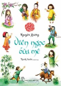 Cổ tích mới - Viên ngọc bùa mê