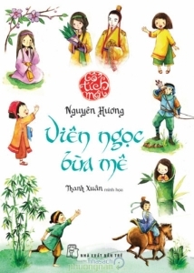 Cổ tích mới - Viên ngọc bùa mê