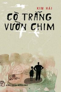 Cò trắng vườn chim - Kim Hài