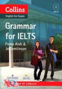 Collins English For Exams - Grammar For IELTS (Kèm 1 CD)