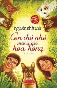 Con chó nhỏ mang giỏ hoa hồng (Phiên bản đặc biệt - Bìa cứng)