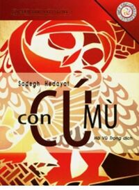 Con cú mù - Sadegh Hedayat