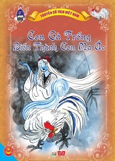 Con gà trống biến thành ma ác