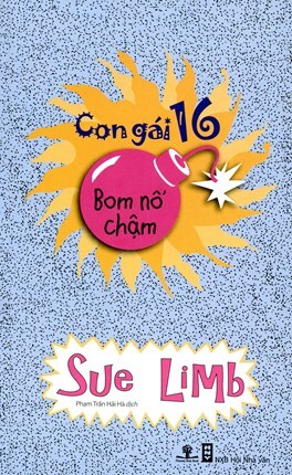 Con gái 16 bom nổ chậm